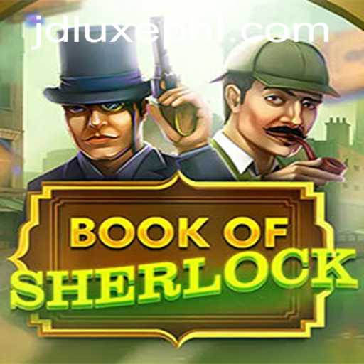 Unveiling the Mysteries of 'BookOfSherlock': A Thrilling Journey into Adventure