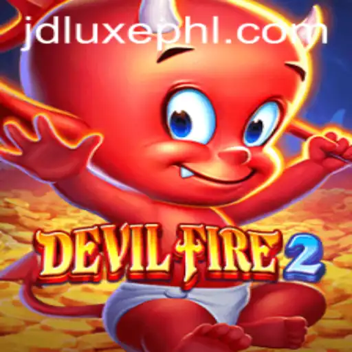 DevilFire2 Game Overview and JD LUXE Features